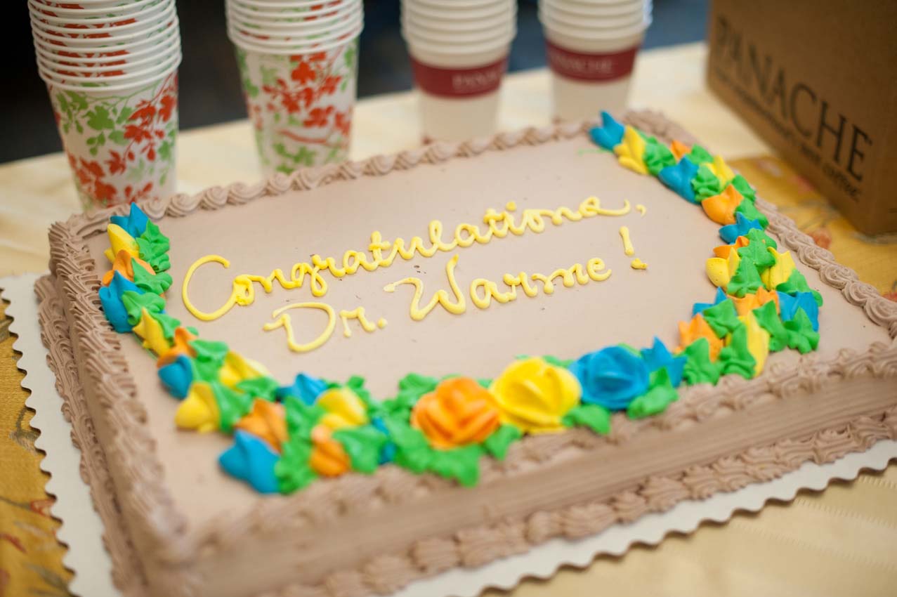 Congratulations, Dr. Warme!
